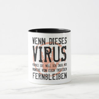 Mug Wenn dieses Virus vorbei ist. Fin du coronavirus