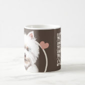 Mug West Highland Terrier Dog Chaque Snack Que Vous Fa (Centre)