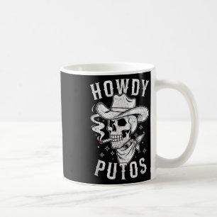 Mug Western Cowboy Crâne Hola Howdy Putos Slan espagno