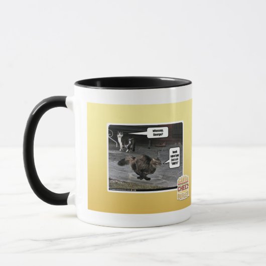 Mug whassup, George ? (Gauche)