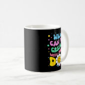Mug What Can You With Just A Dot Art Gift  (Devant droit)