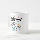 Mug Whatever ! (Devant gauche)