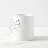 Mug When God Made Me Funny Quote, That'll Be Fun (Devant gauche)