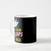 Mug When I Run My Flaps Applaud Inappropriate Embarrin (Devant gauche)