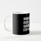 Mug When This Virus Is Over Stay Away From Me Funny (Gauche)
