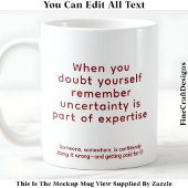 Mug When You Doubt Yourself 076 Motivational Quote 