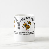 Mug When You Fall Off The Horse Funny Horse Riding (Centre)
