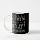Mug Where My Ho's At Ho Matching Couple Christmas Ugly (Gauche)