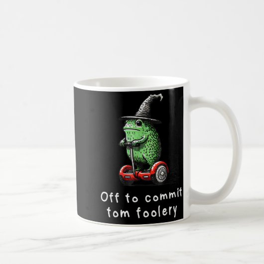 Mug Whimsical Frog Wizard Off To Commit Tom Foolery Fr (Droite)