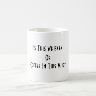 Mug Whiskey Ou Café ? BLANCHE