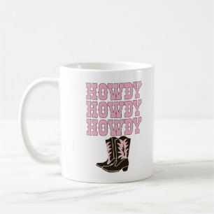 Mug White Howdy Rodeo Western Pays Southern Cowgirl