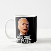 Mug Who My Pants, Funny Anti Joe Biden, Conservative M (Gauche)