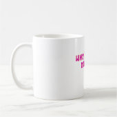 Mug Who’s Your Daddy Bold Funny  (Gauche)