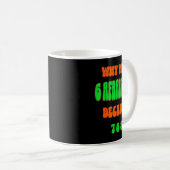 Mug Why Was 6 Afraid Of 7, Because 789. Funny 67 Meme  (Devant droit)