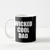 Mug Wicked Cool Dad Boston Machusetts Accen (Gauche)