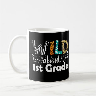 Mug Wild À propos de 1ère année Funny Première année