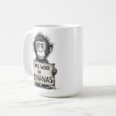 Mug Will Work for Bananas - Humorous Monkey Sketch (Devant gauche)