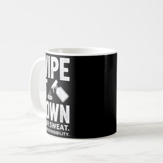 Mug Wipe It Down Fitness Motivation Art  (Devant gauche)