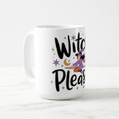 Mug Witch, Please - Fun and Sassy Halloween Design (Devant gauche)