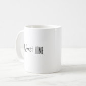 Mug with Home Sweet Home (Devant gauche)