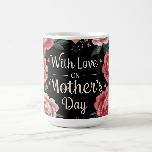 Mug With Love on Mother's Day (Centre)