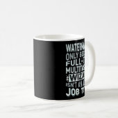 Mug Wizard Job Title Quote - Funny Watermaster  (Devant droit)