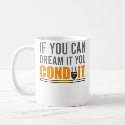 Mug Wo Dream Conduit I Électricien Technicien Électron (Gauche)
