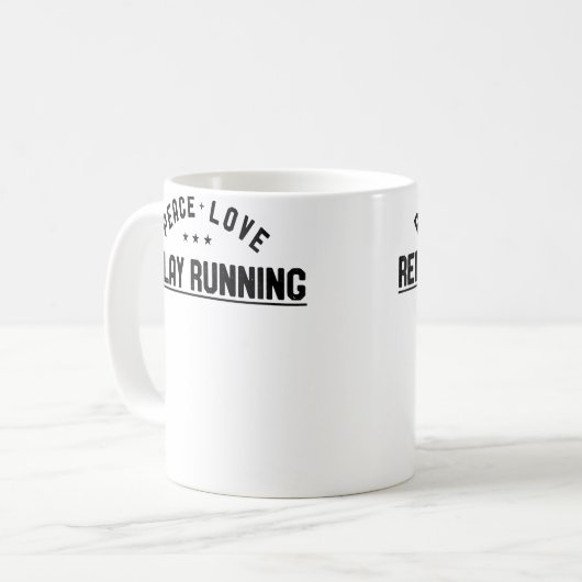 Mug Wo Peace Love Relay Running Relay Runner (Devant gauche)