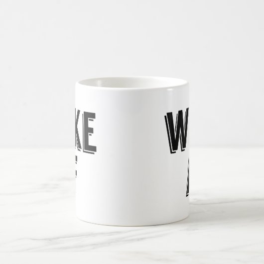 Mug Woke AF (Centre)