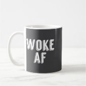 Mug Woke Af Funny P Culture Womens (Gauche)