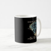 Mug Wolf Touche Mon Café Et Je Vais Le Boire De Ton (Devant droit)