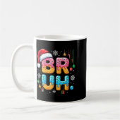 Mug Womens Bruh Christmas Meme Ice Cream Drip Funny Sa (Gauche)