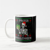 Mug Womens Funny I Prefer Halloween Skeleton Ugly Chri (Gauche)