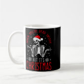 Mug Womens Funny Quote When You're Dead Inside But It' (Gauche)