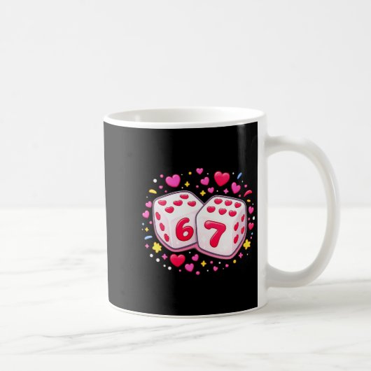 Mug Women's Funny Valentines Day Shirt Cute Dice 67 Me (Droite)