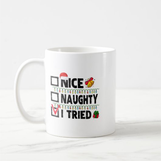 Mug Womens Funny Xmas Nice Naughty I Tried Christmas L (Gauche)