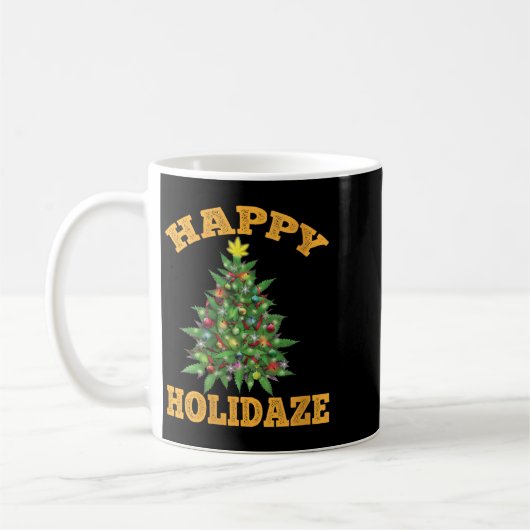 Mug Womens Happy Holidaze Funny Weed Christmas Stoner (Gauche)