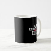 Mug Womens Make Adjustments Not Excuses Motivational Q (Devant droit)