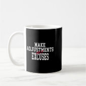 Mug Womens Make Adjustments Not Excuses Motivational Q (Gauche)