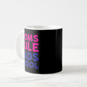 Mug Womens Moms Rule Dads Drool Funny Mother's Day Gra (Devant gauche)