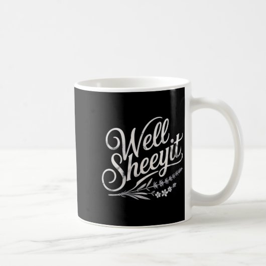 Mug Womens Well Sheeyit Quote V-neck  (Droite)