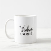 Mug Woohoo Cares (Gauche)