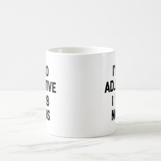 Mug Word Nerd drôle "I'm So Adjective" Wordplay Geek (Centre)