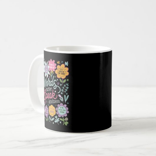 Mug Words Speak Kindness Insrational Floral Sitive  (Devant gauche)