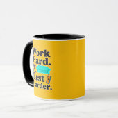 Mug Work Hard Rest Harder Funny Lifestyle Shirt (Devant gauche)