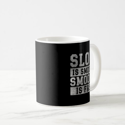 Mug Workout Slow Is Smooth, Sitive Quote Motivational  (Devant droit)