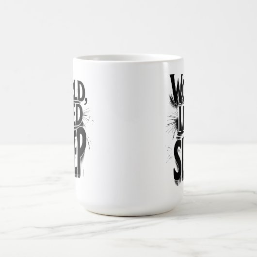 Mug World, I Need Sleep Funny Typography Design (Centre)
