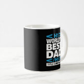 Mug World's Best Dad H1 Title Confirmed (Devant droit)