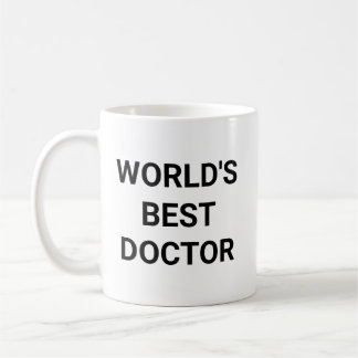 Mug Worlds Best Doctor Funny Career Coworker Gift