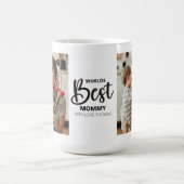 Mug Worlds Best Mommy Photo with White Writing (Centre)